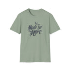 Made for More T-Shirt