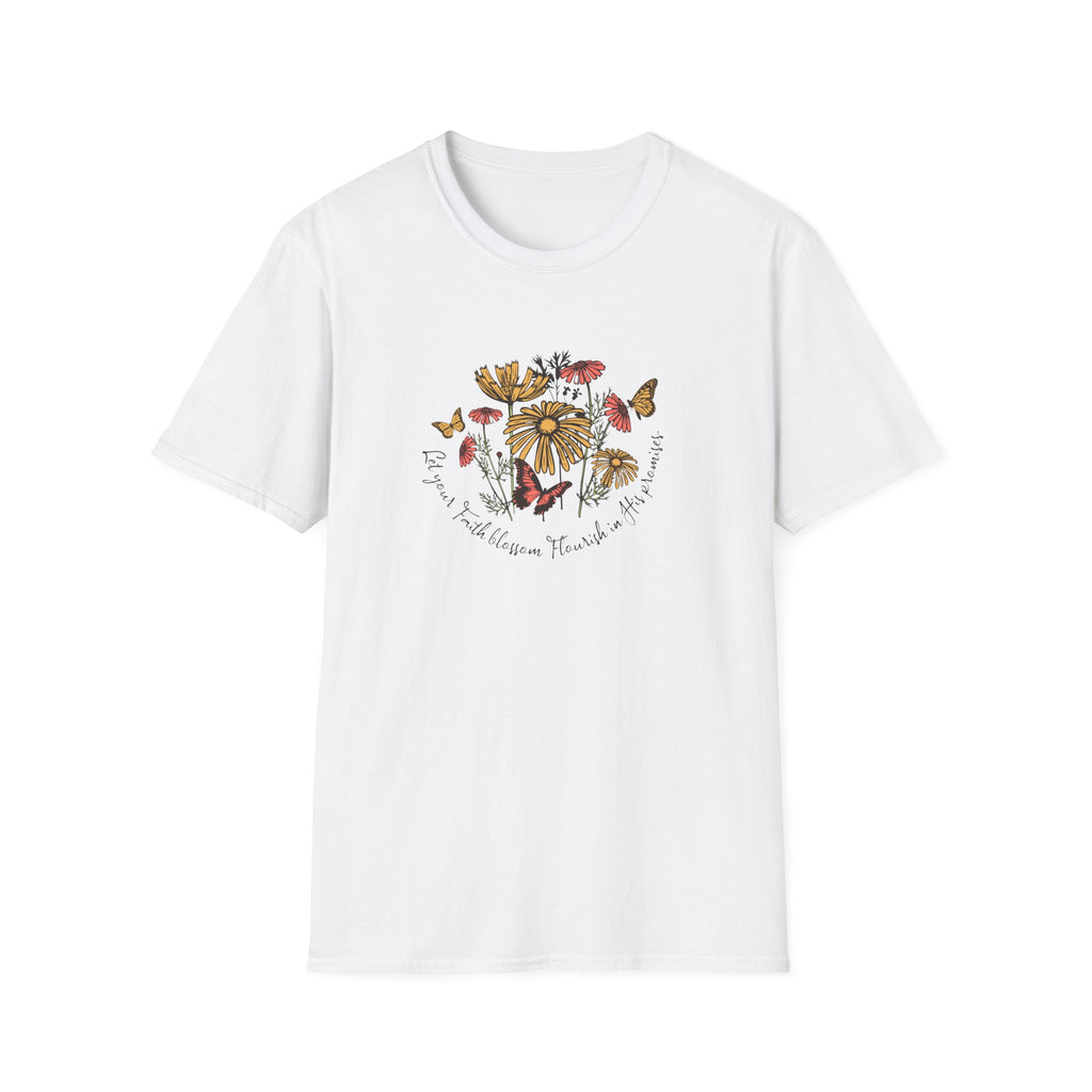 Let your Faith Blossom T-Shirt