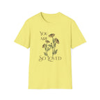 You are so Loved T-Shirt