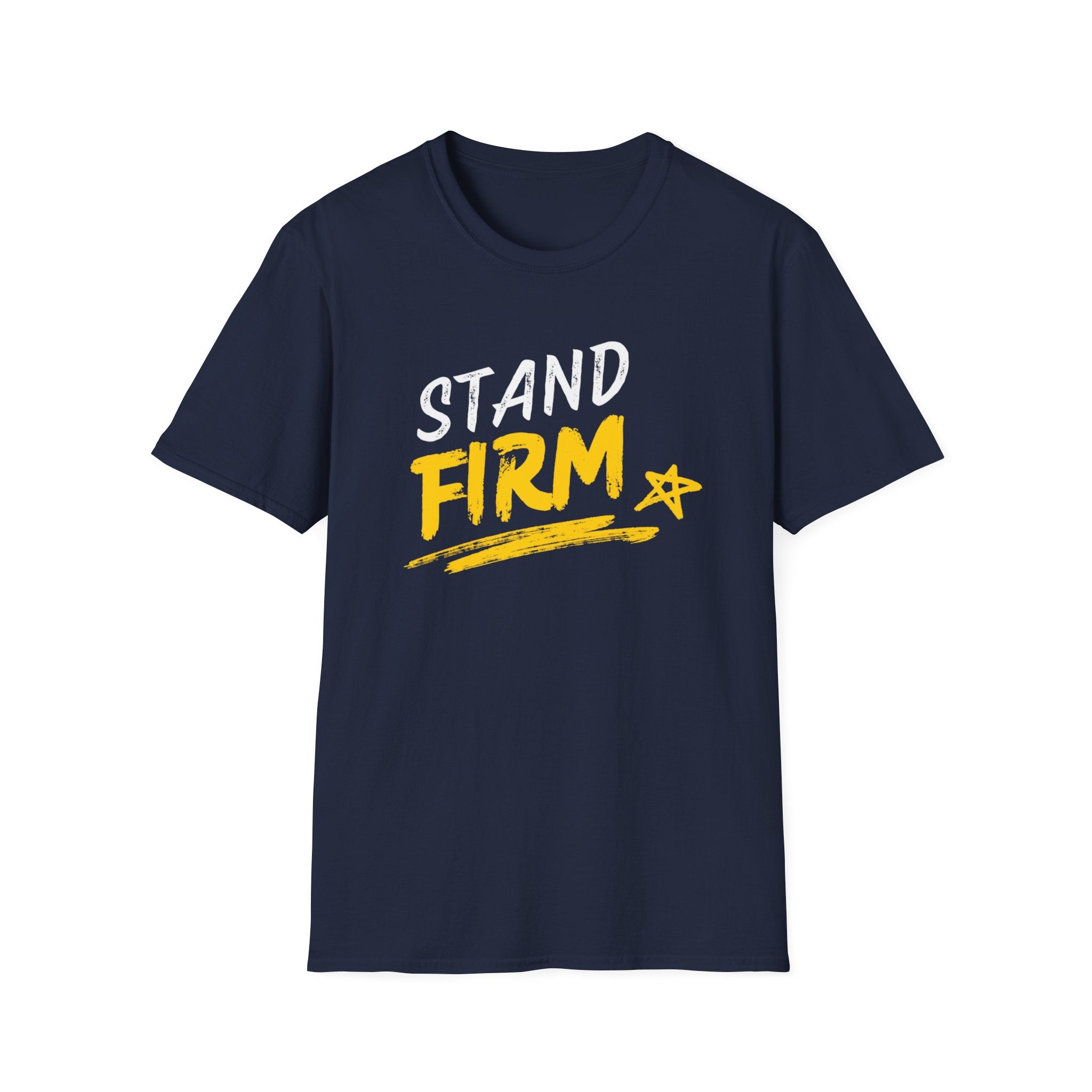 Stand Firm T-Shirt