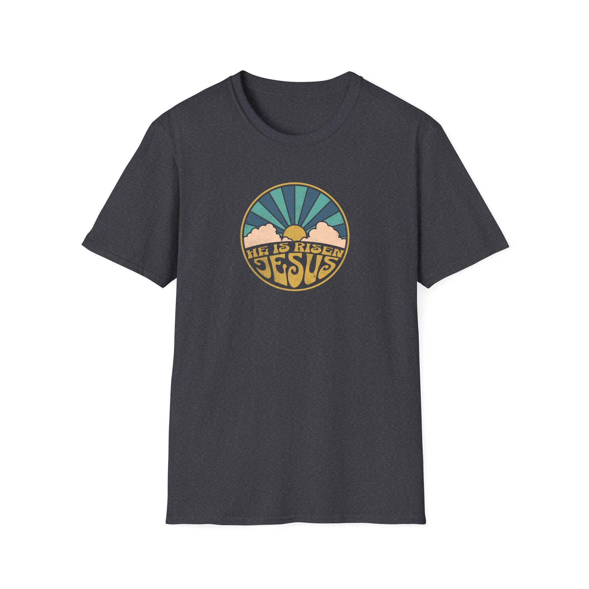 He is risen Sun T-Shirt