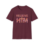 Receive Him Flowers T-Shirt