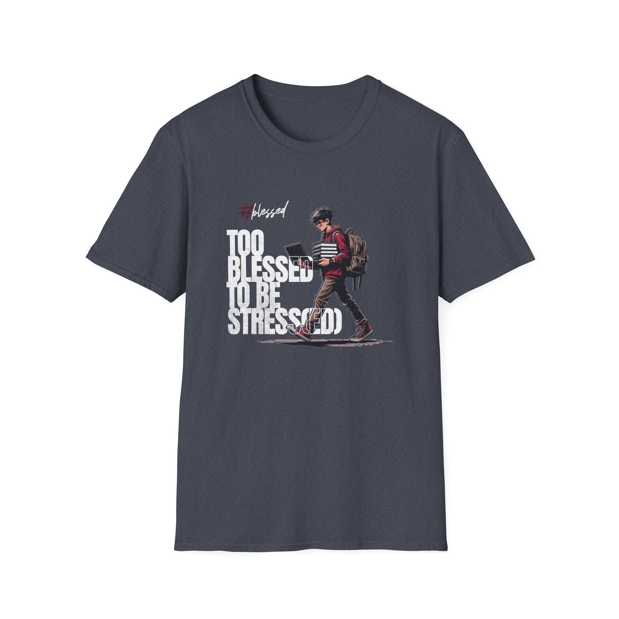 Too Blessed to be Stressed T-Shirt