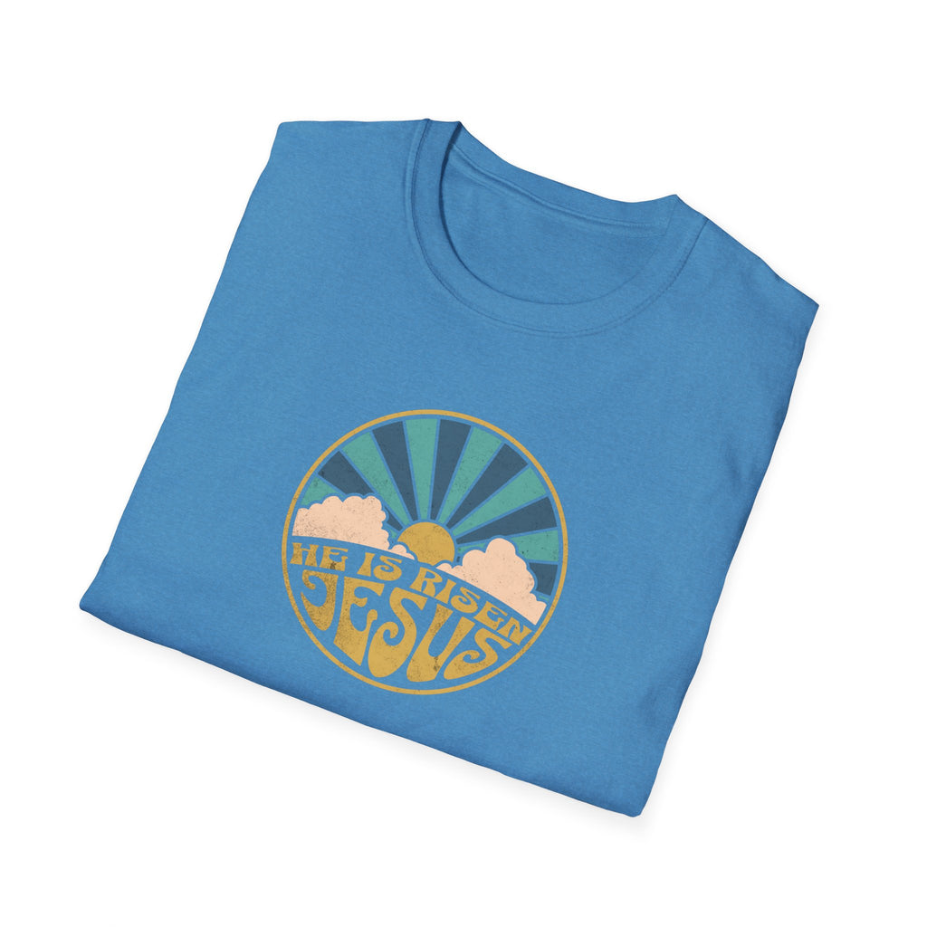 He is risen Sun T-Shirt