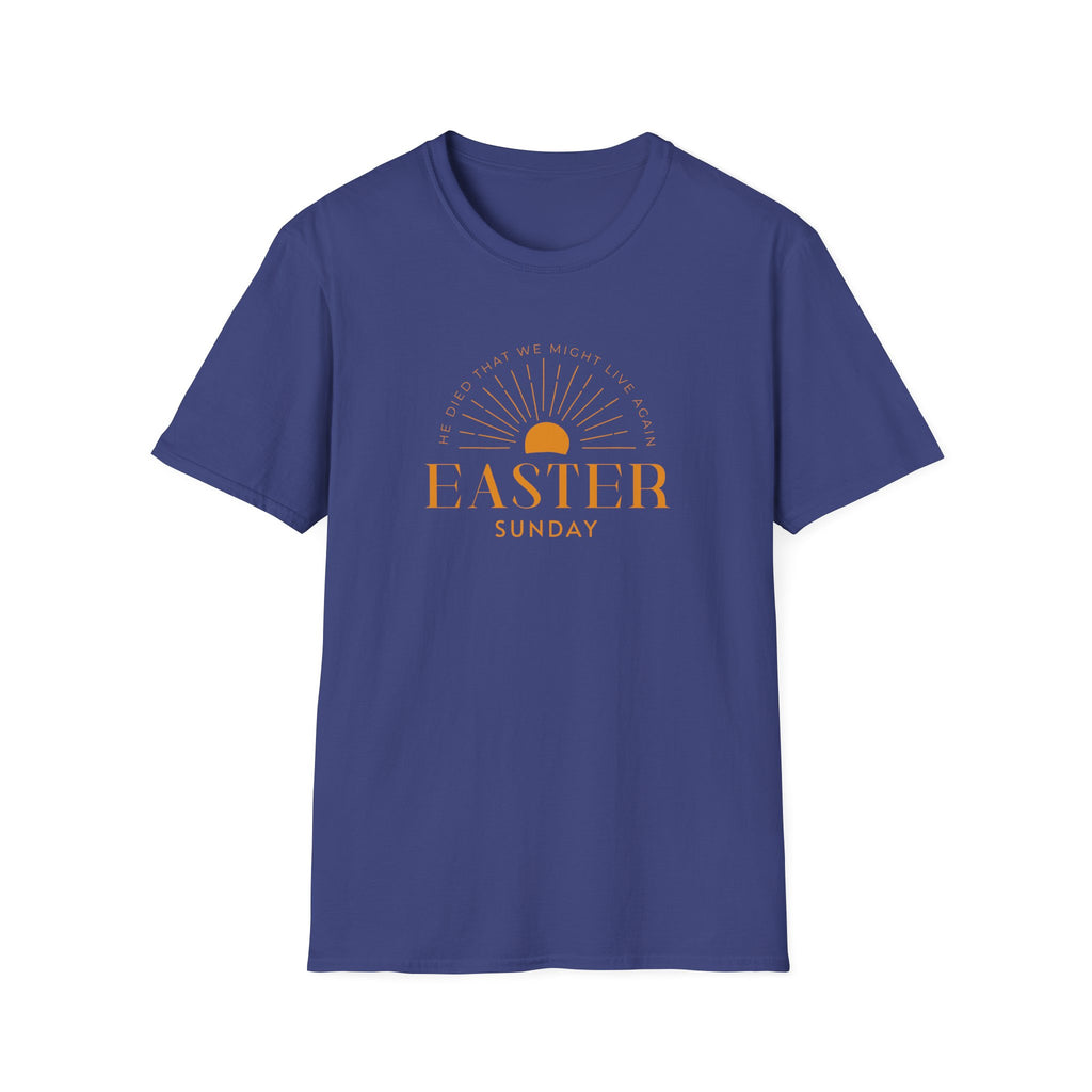 Easter - He died that we may live T-Shirt