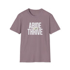Abide and Thrive T-Shirt