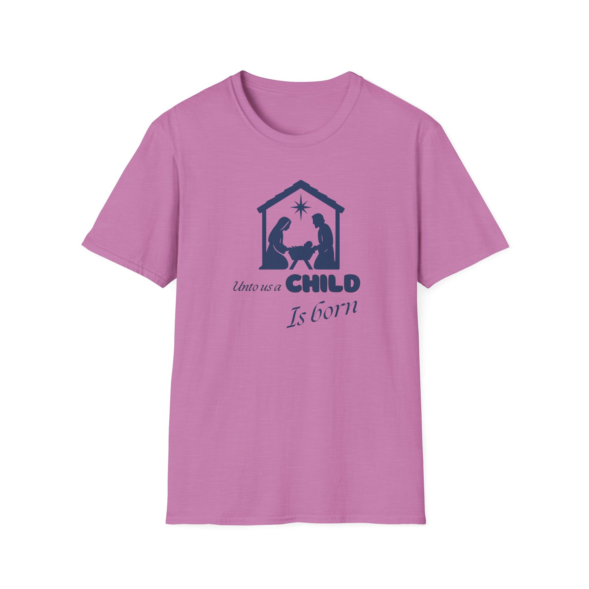 Unto us a Child is Born T-Shirt