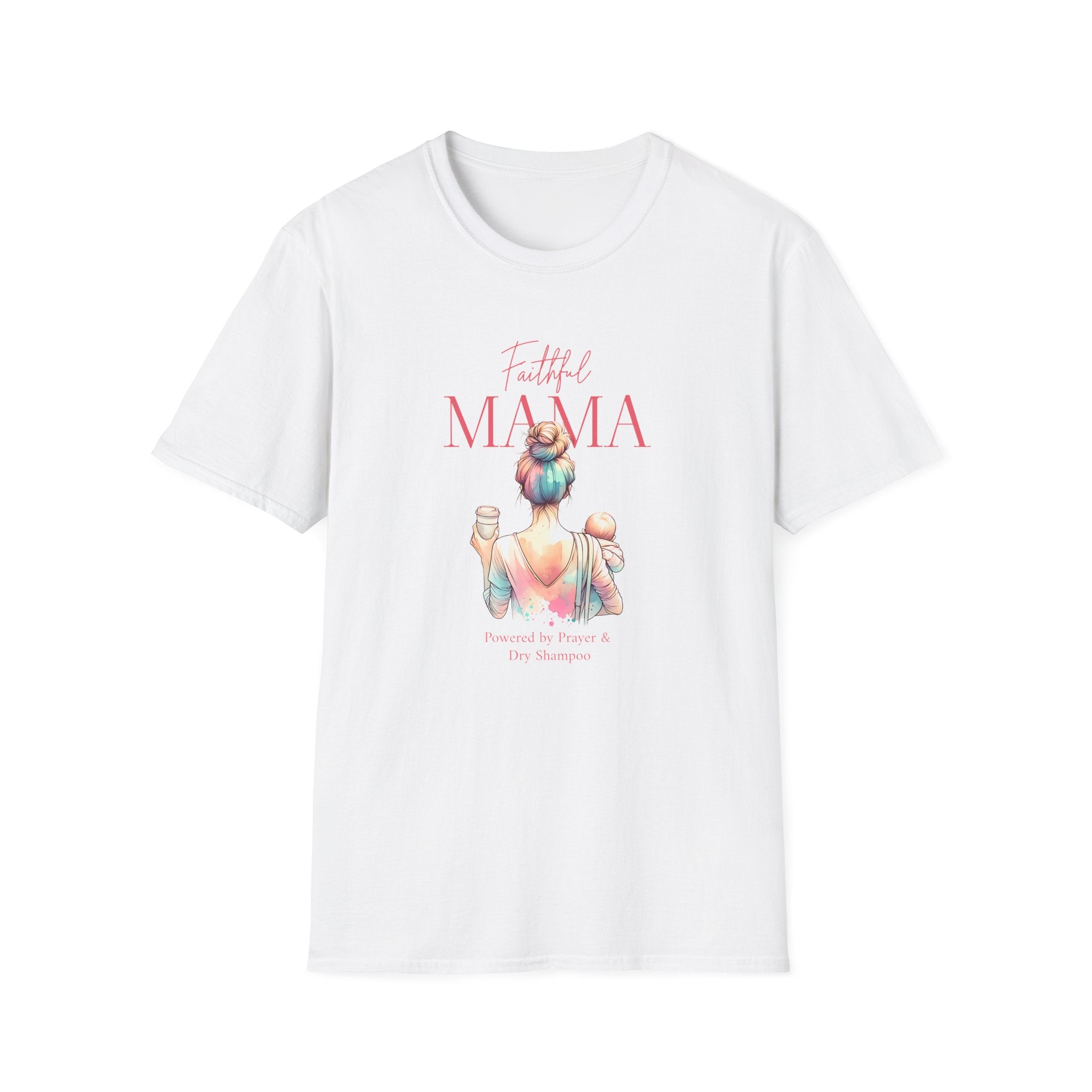 Faithful Mama T-Shirt