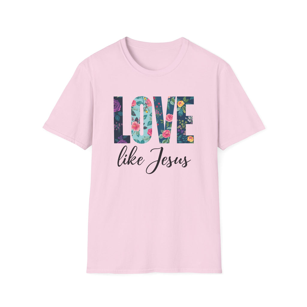 Love Like Jesus Flowers T-Shirt