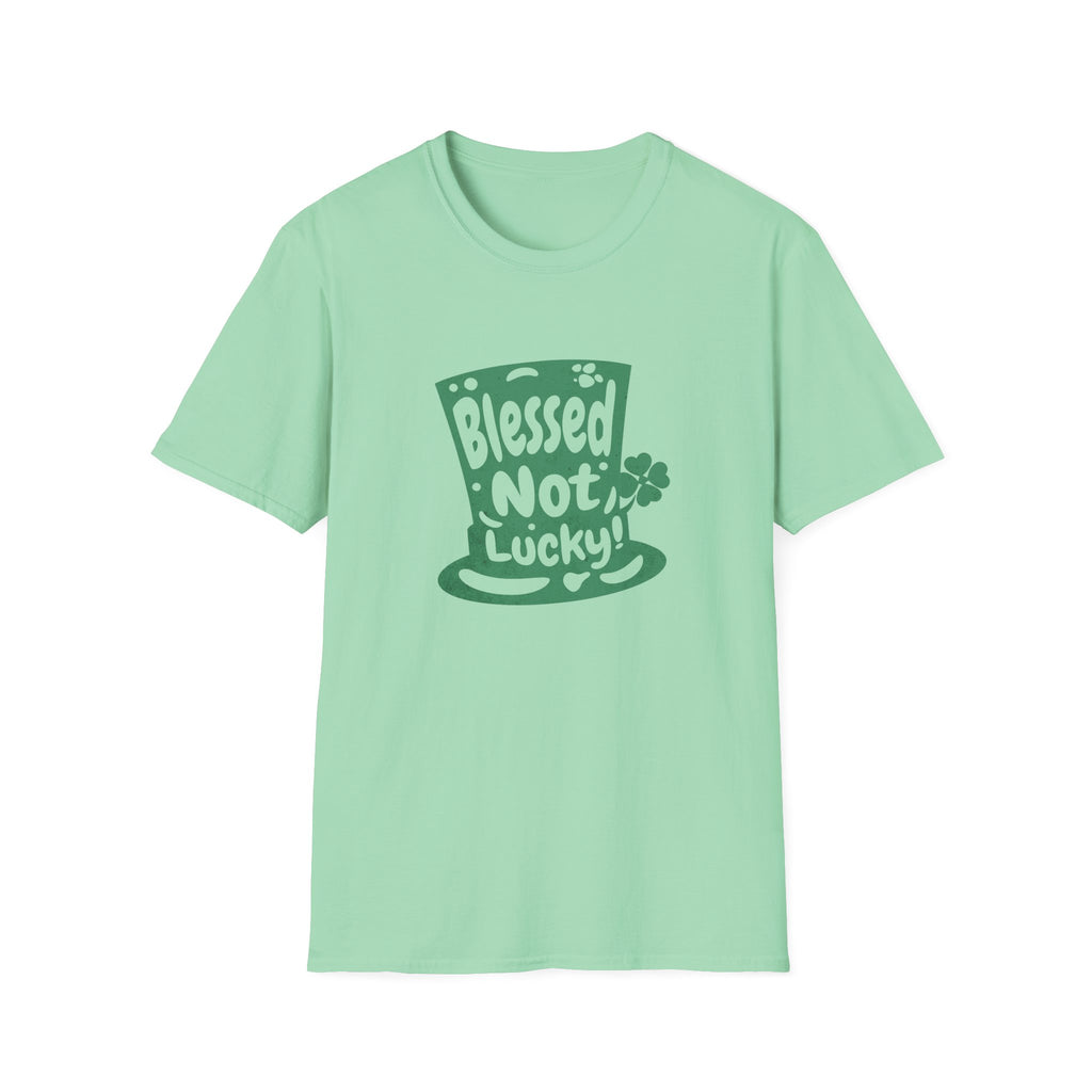 Blessed not Lucky T-Shirt
