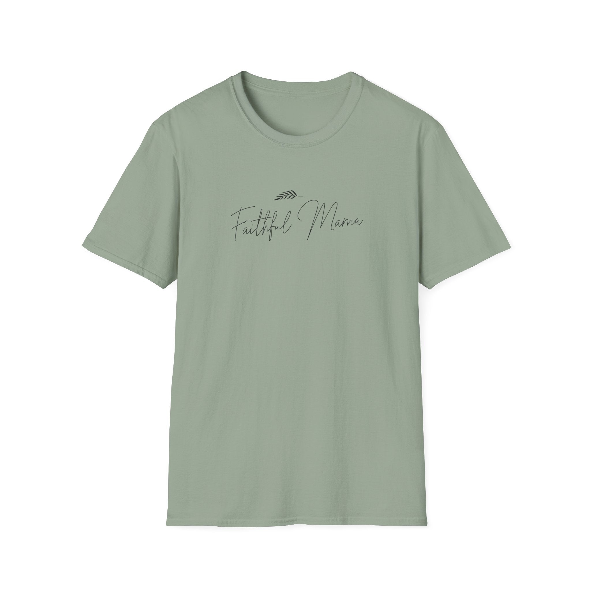 Faithful Mama T-Shirt