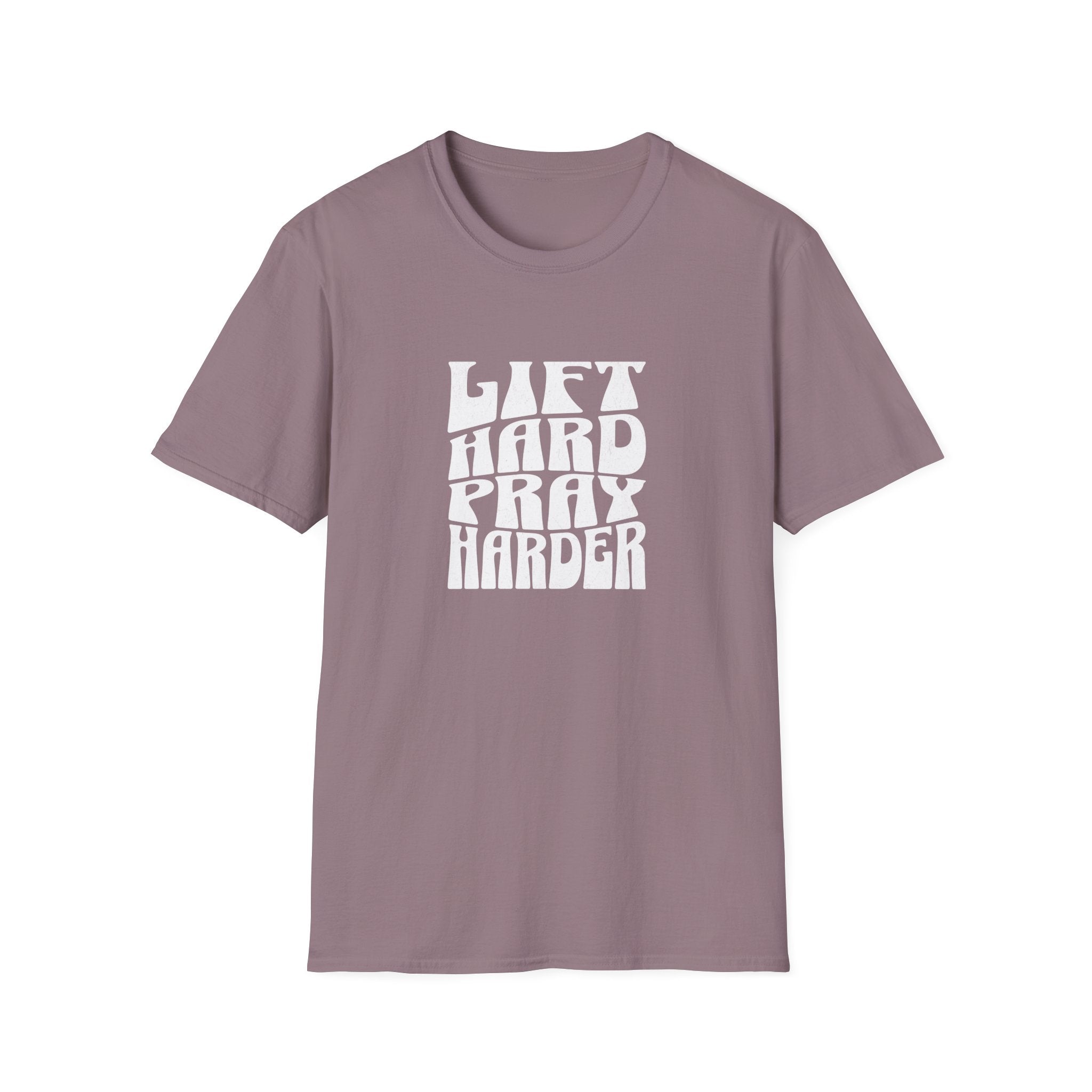 Lift Hard Pray Harder T-Shirt