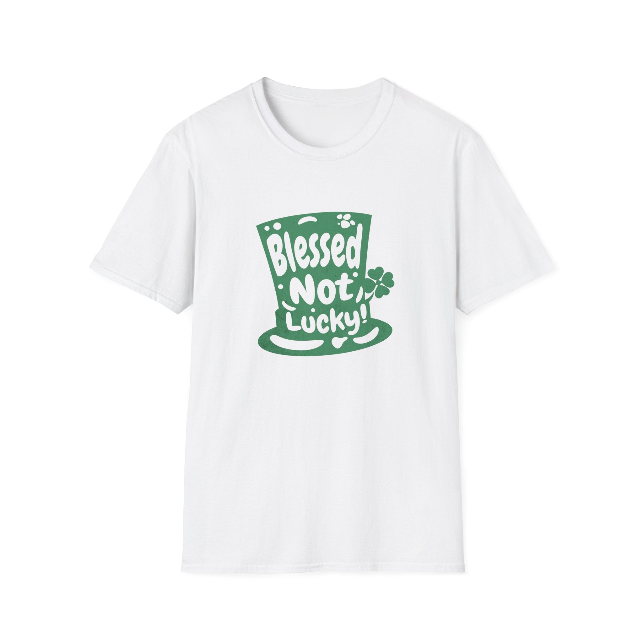 Blessed not Lucky T-Shirt