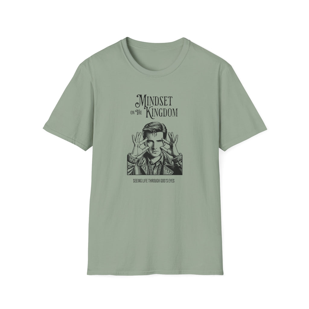 Mindset on The Kingdom T-Shirt