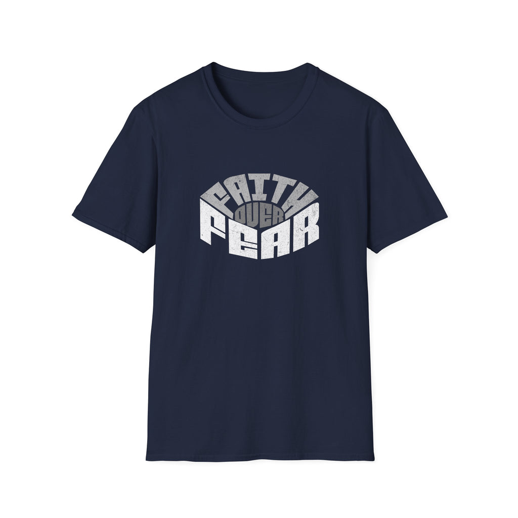 Faith Over Fear T-Shirt
