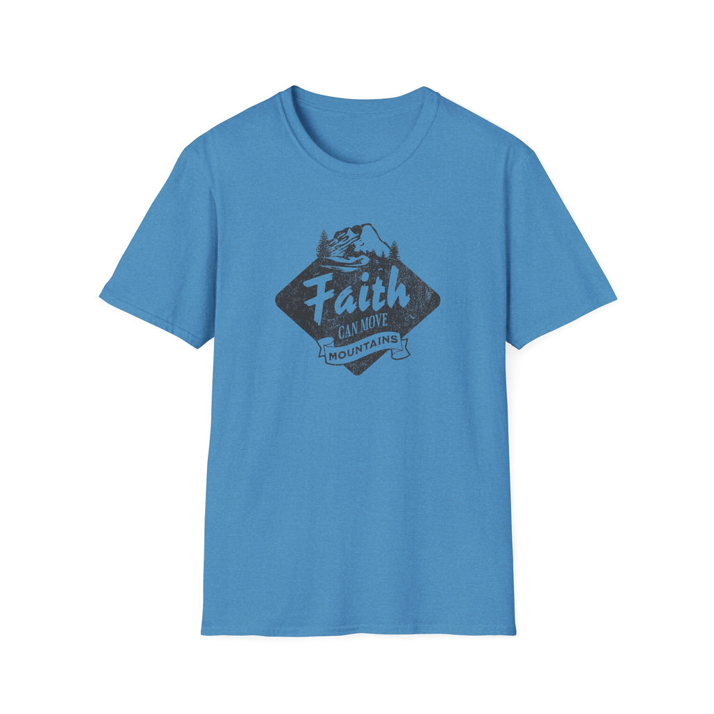 Faith can Move Mountains T-Shirt
