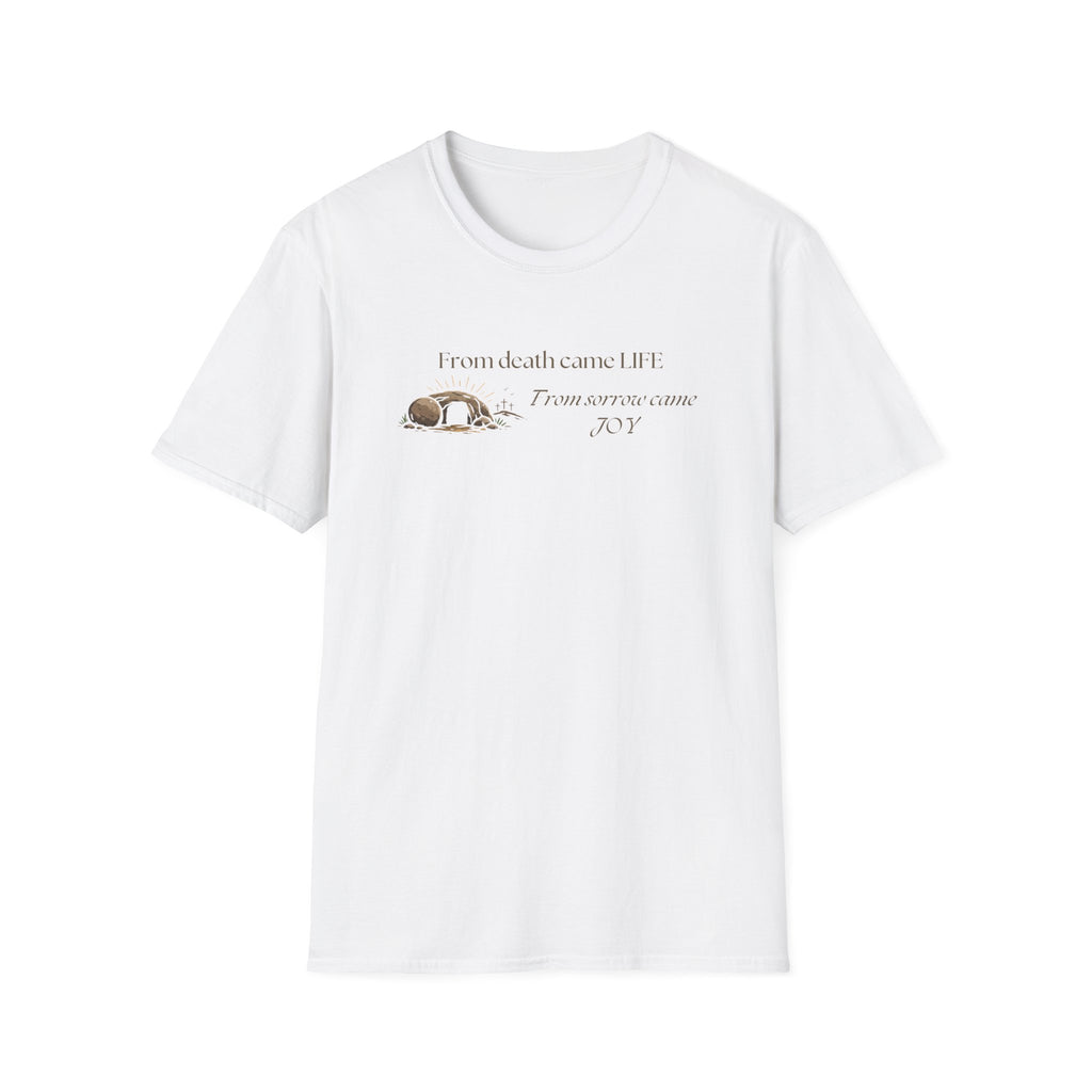 Resurrection - Life and Joy T-Shirt