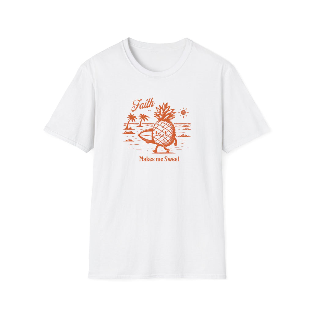 Faith Makes me Sweet T-Shirt