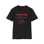 Keep the Faith T-Shirt