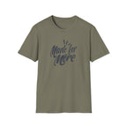 Made for More T-Shirt