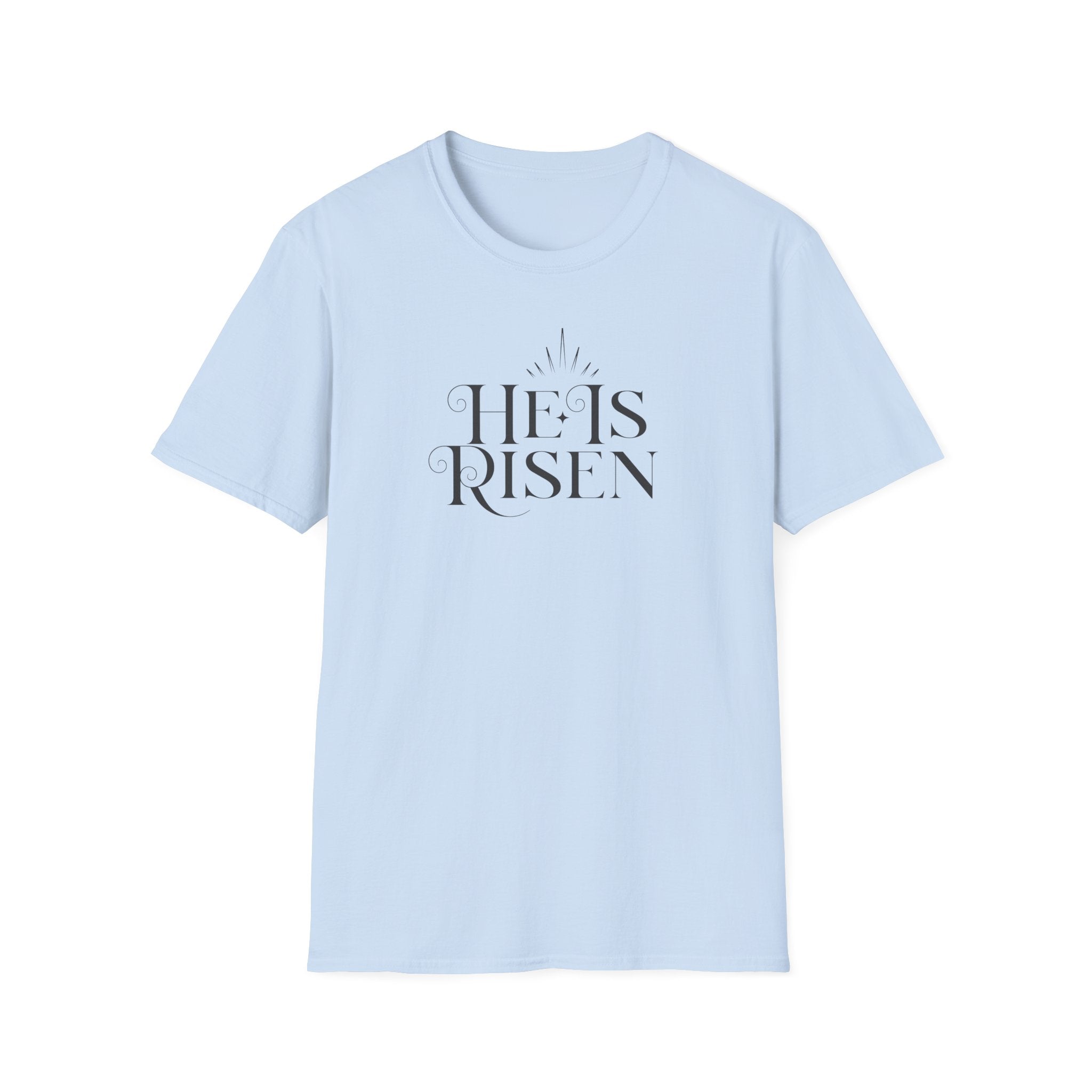 He is Risen T-Shirt