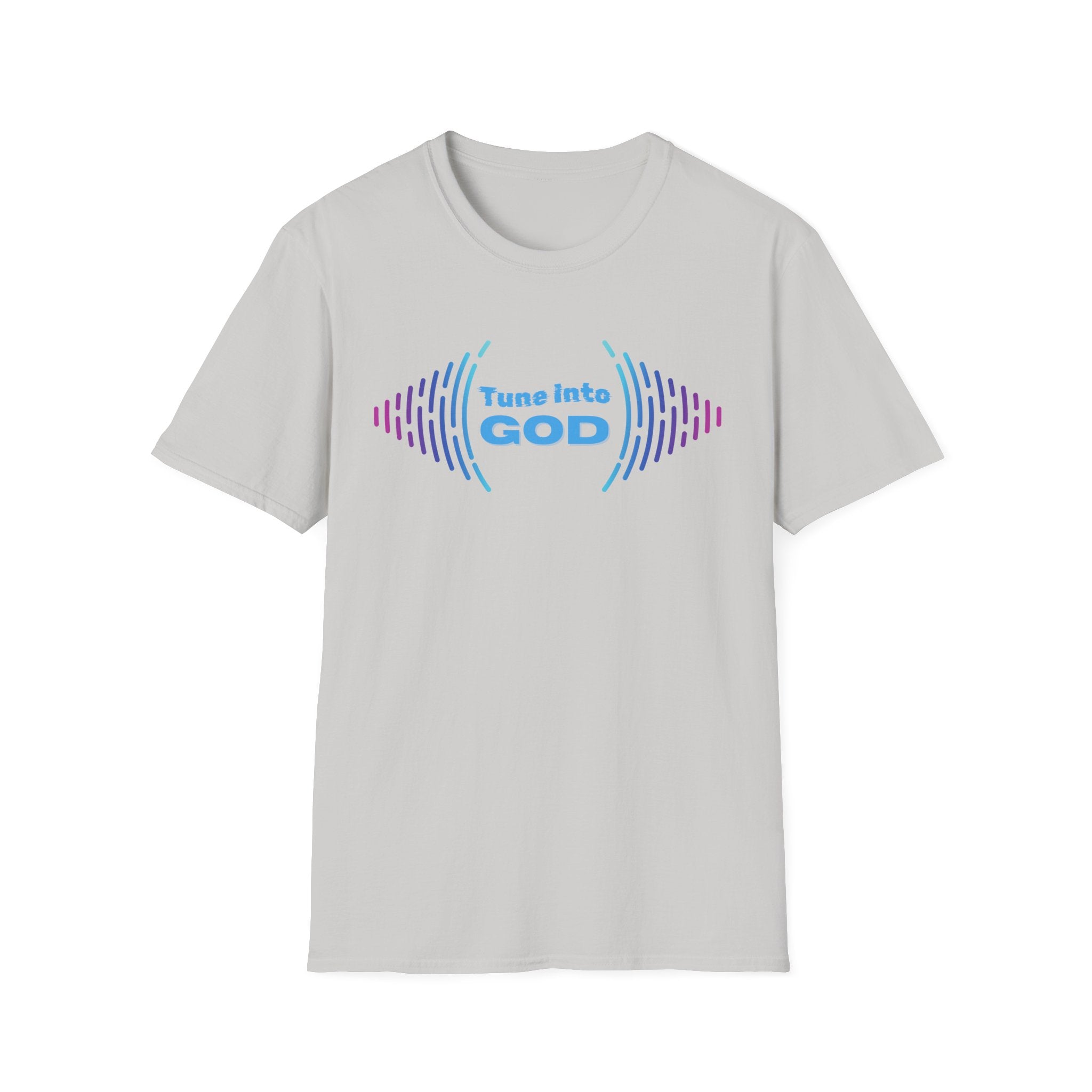 Tune into God T-Shirt