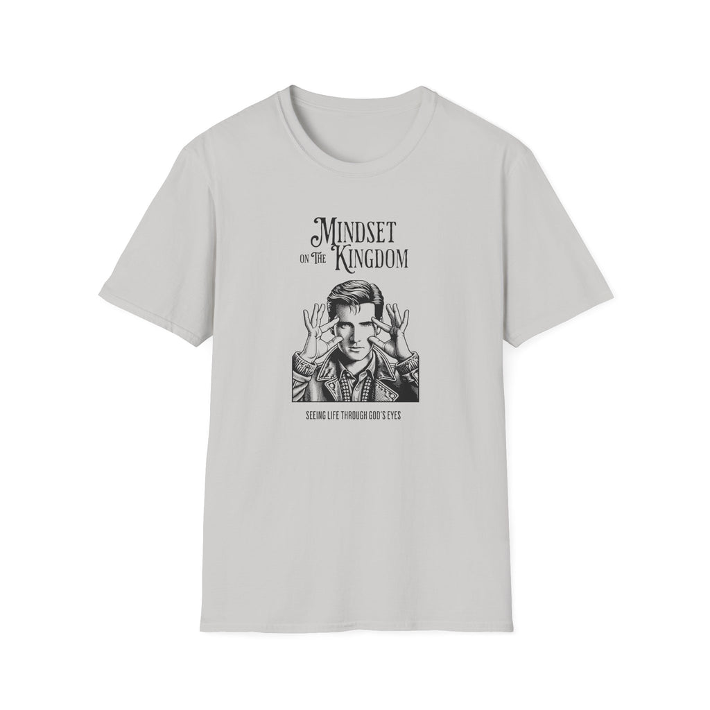 Mindset on The Kingdom T-Shirt