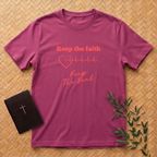 Keep the Faith T-Shirt