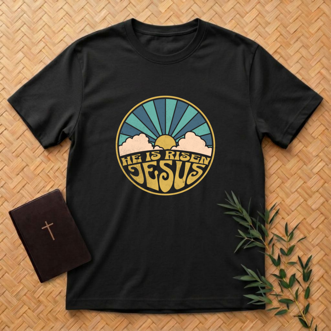 He is risen Sun T-Shirt