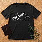 Faith Moves Mountains T-Shirt