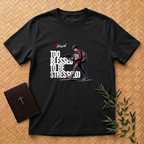 Too Blessed to be Stressed T-Shirt