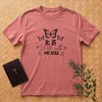 It is Well with My Soul T-Shirt