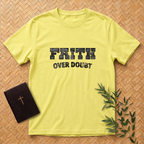 Faith Over Doubt T-Shirt