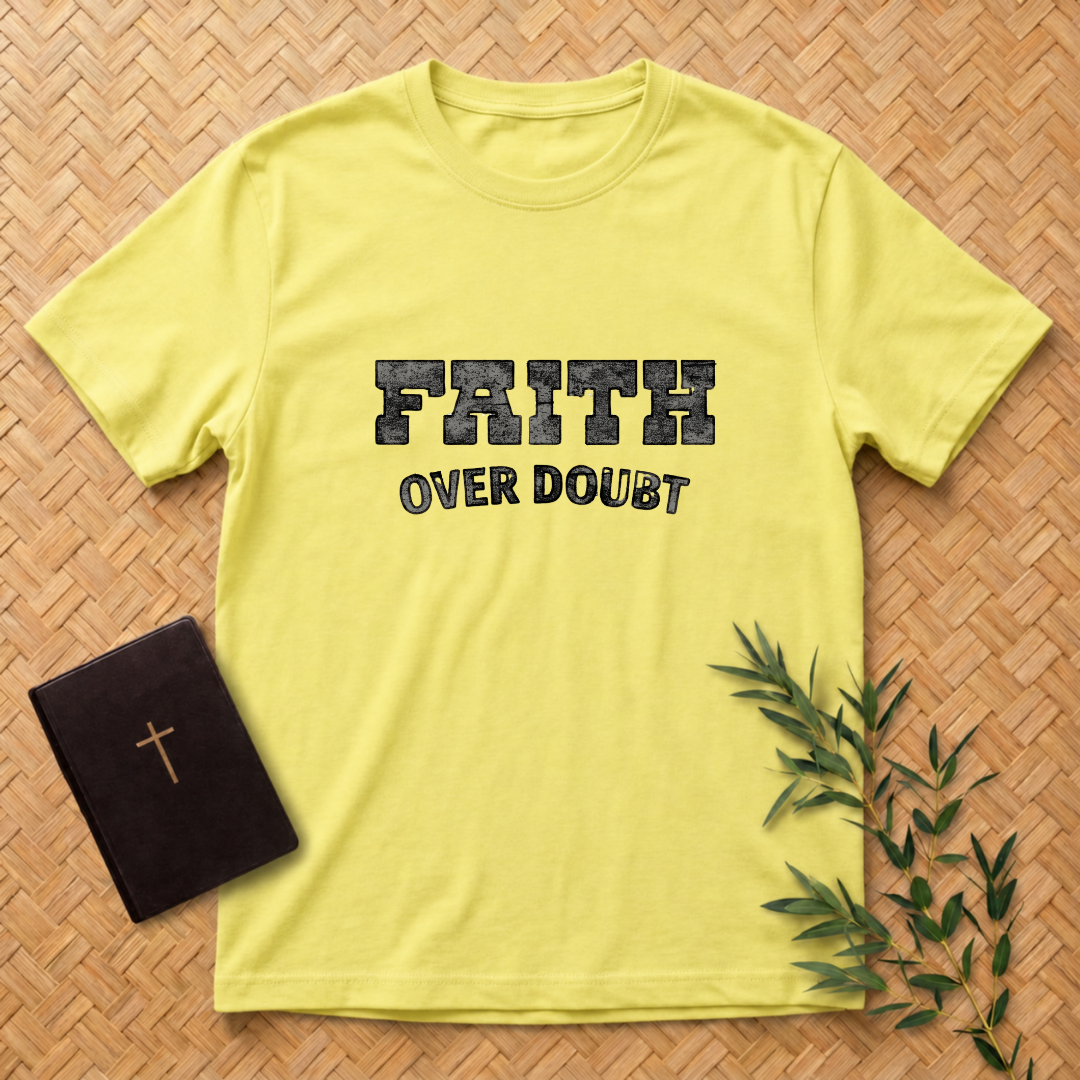 Faith Over Doubt T-Shirt