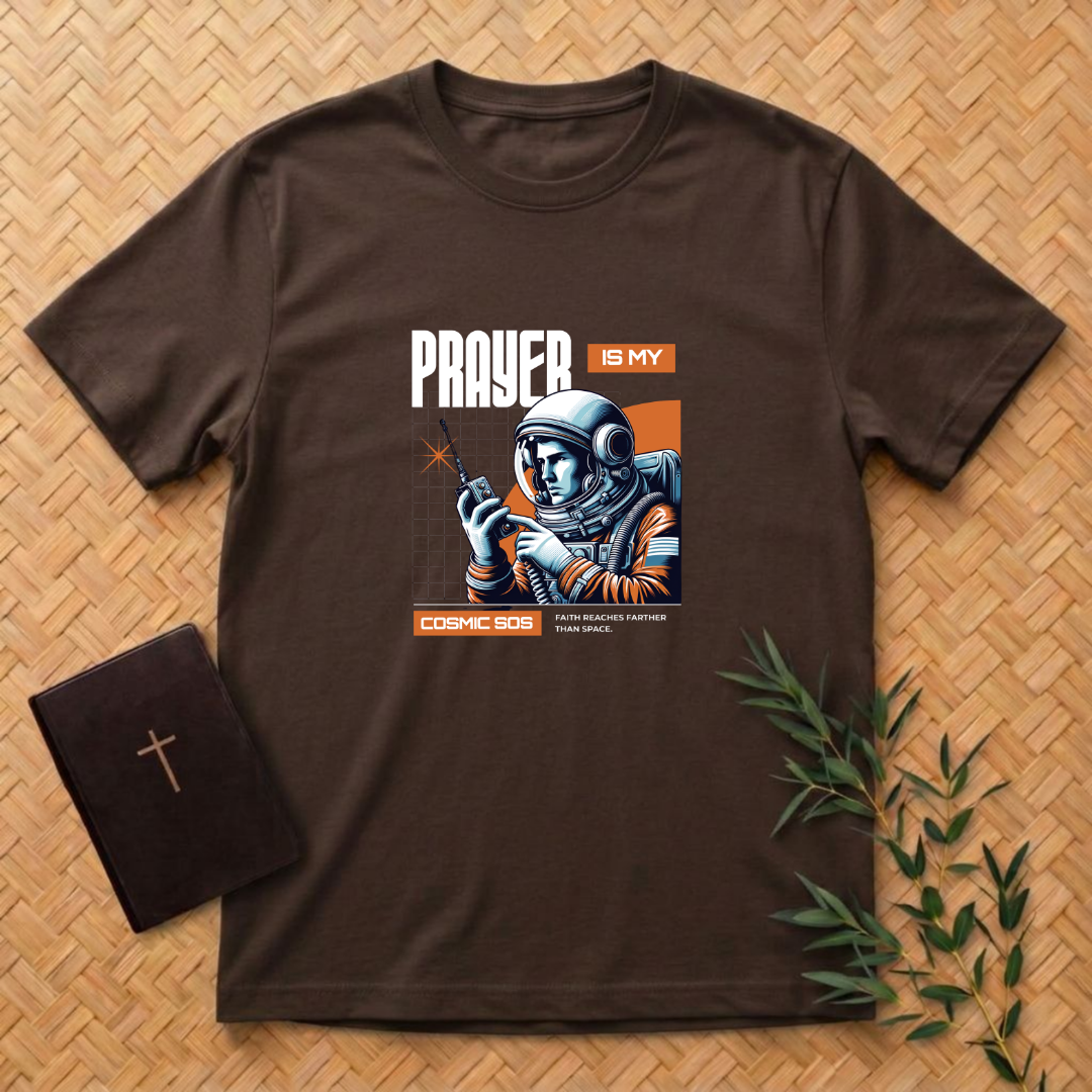 Prayer is my SOS T-Shirt