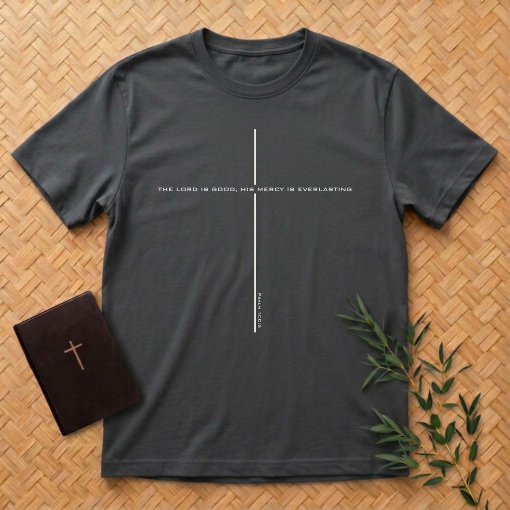 The Lord is Good T-Shirt