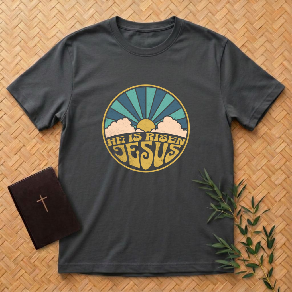 He is risen Sun T-Shirt