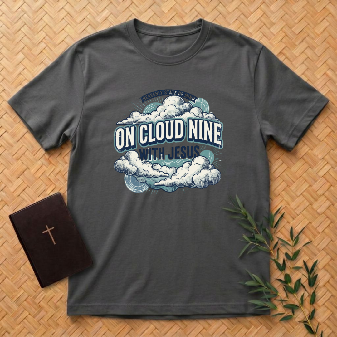 On Cloud Nine T-Shirt