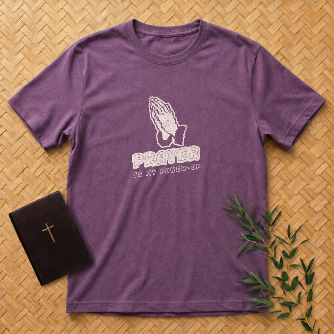 Prayer is my Power-up T-Shirt