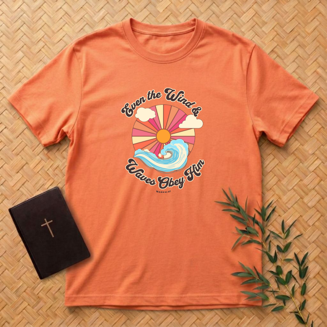 The Winds and Waves Obey Him T-Shirt