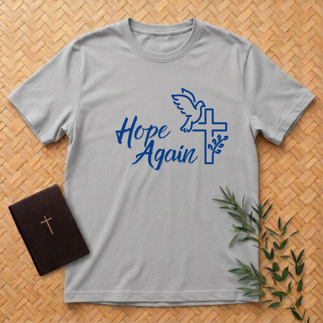 Hope Again T-Shirt
