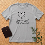 Love the Lord Heart T-Shirt