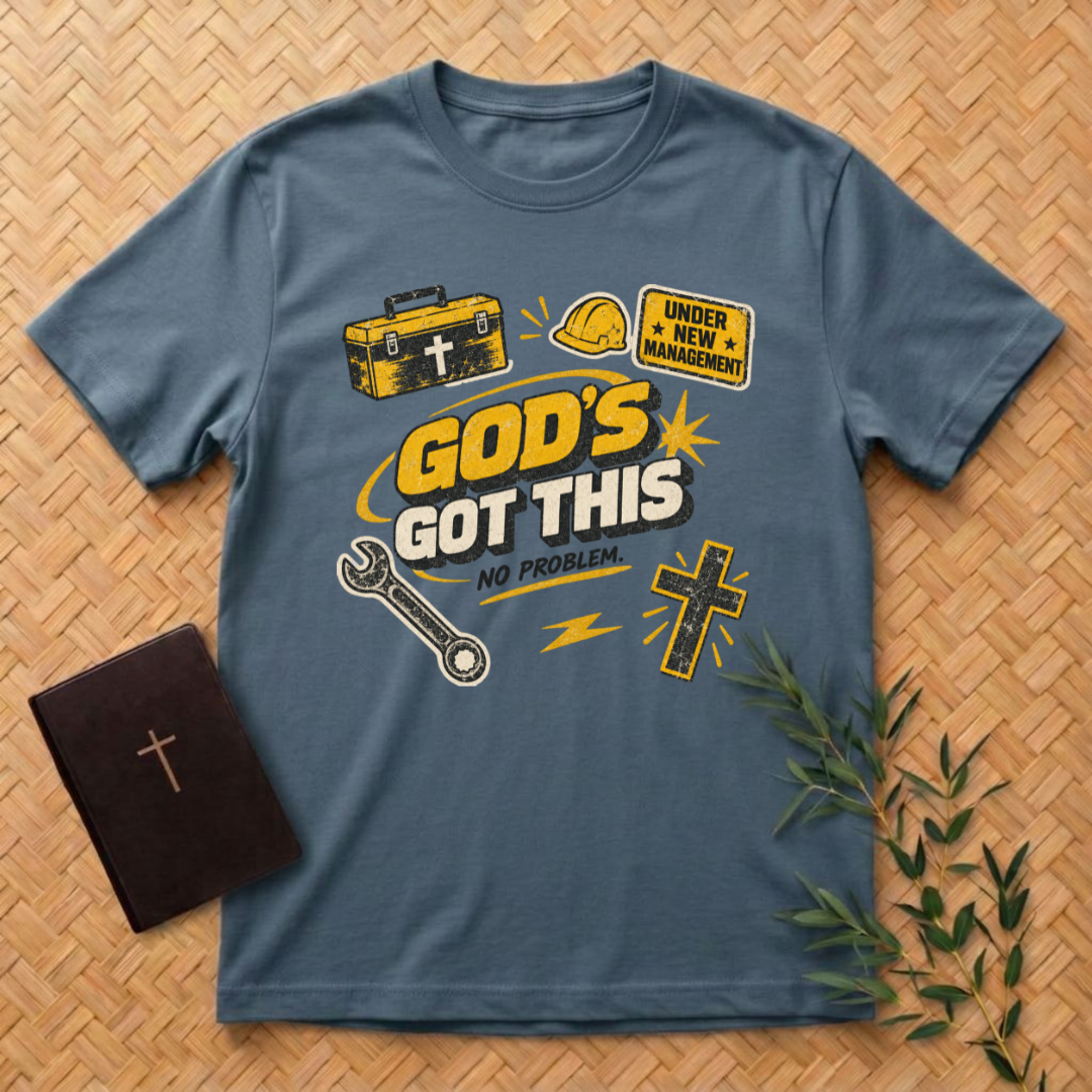 God's Got This T-Shirt