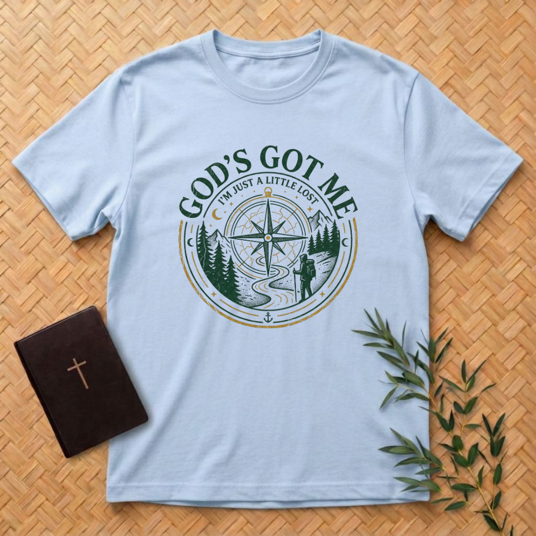 God's Got Me T-Shirt