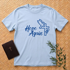 Hope Again T-Shirt