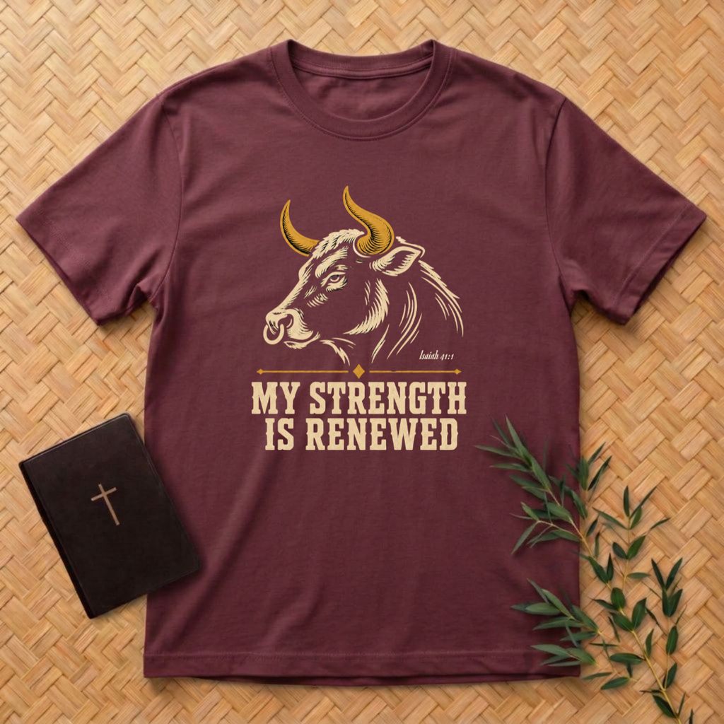 My Strength Is Renewed T-Shirt
