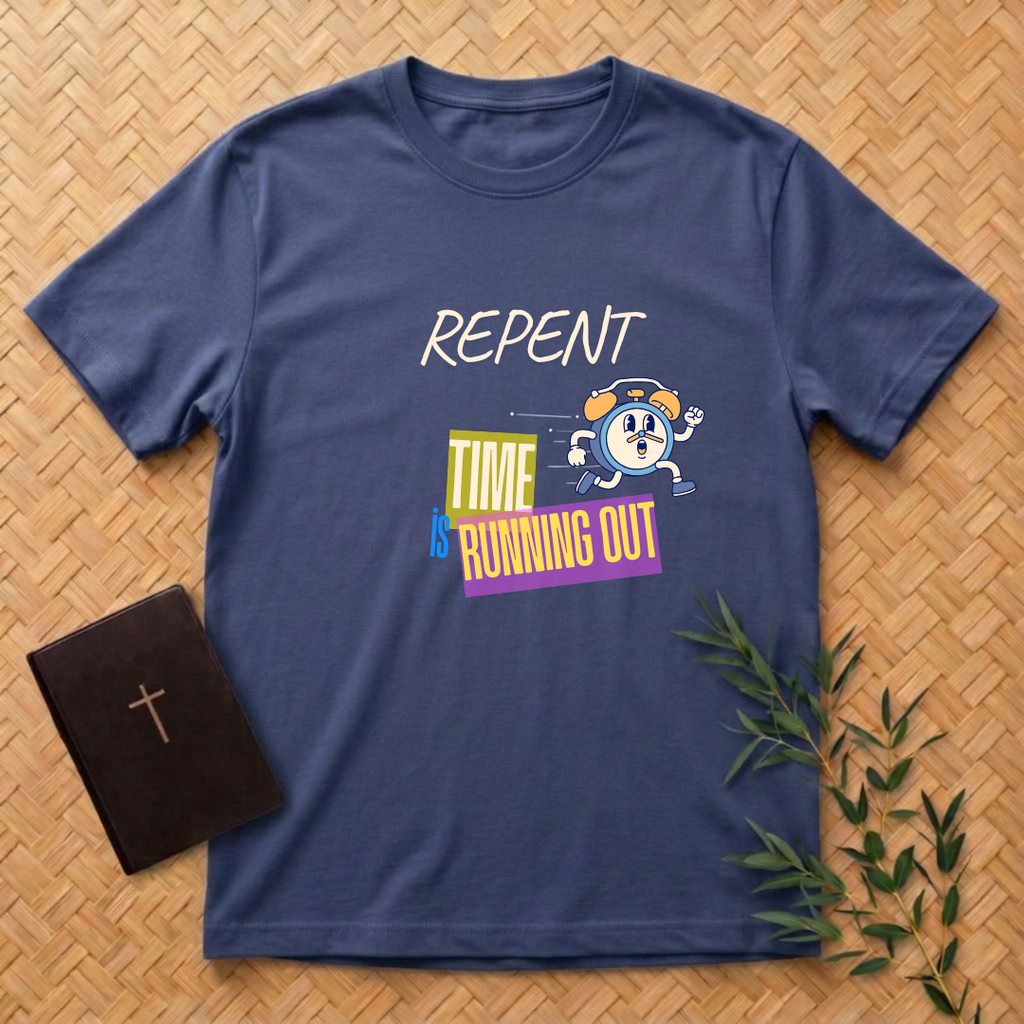 Repent - Time is Running Out T-Shirt