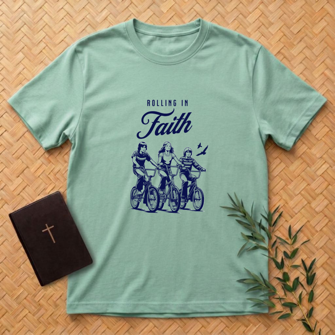Rolling in Faith T-Shirt