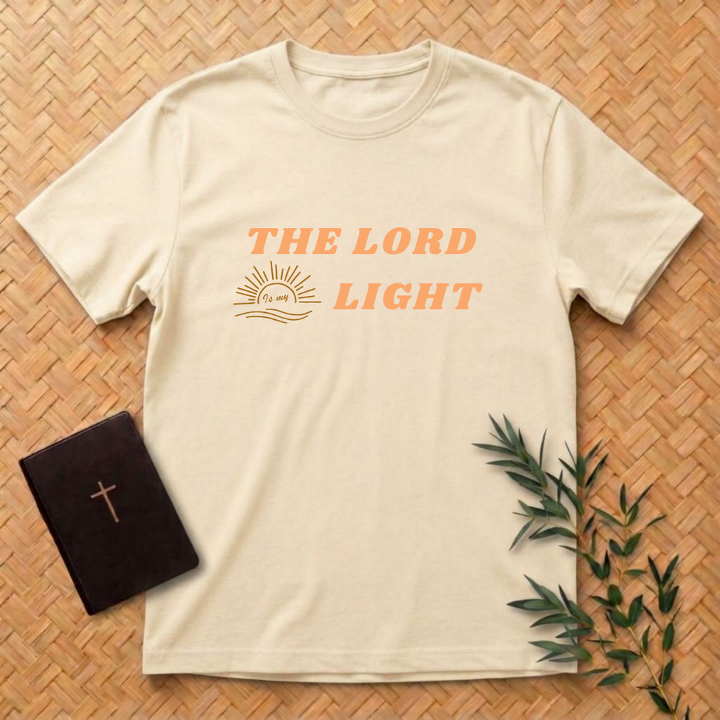 The Lord Is My Light T-Shirt