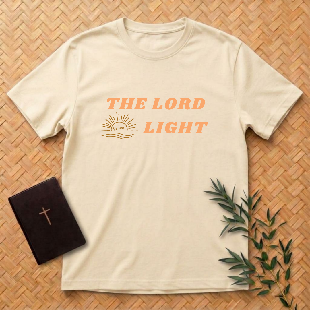 The Lord Is My Light T-Shirt